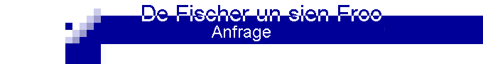 Anfrage